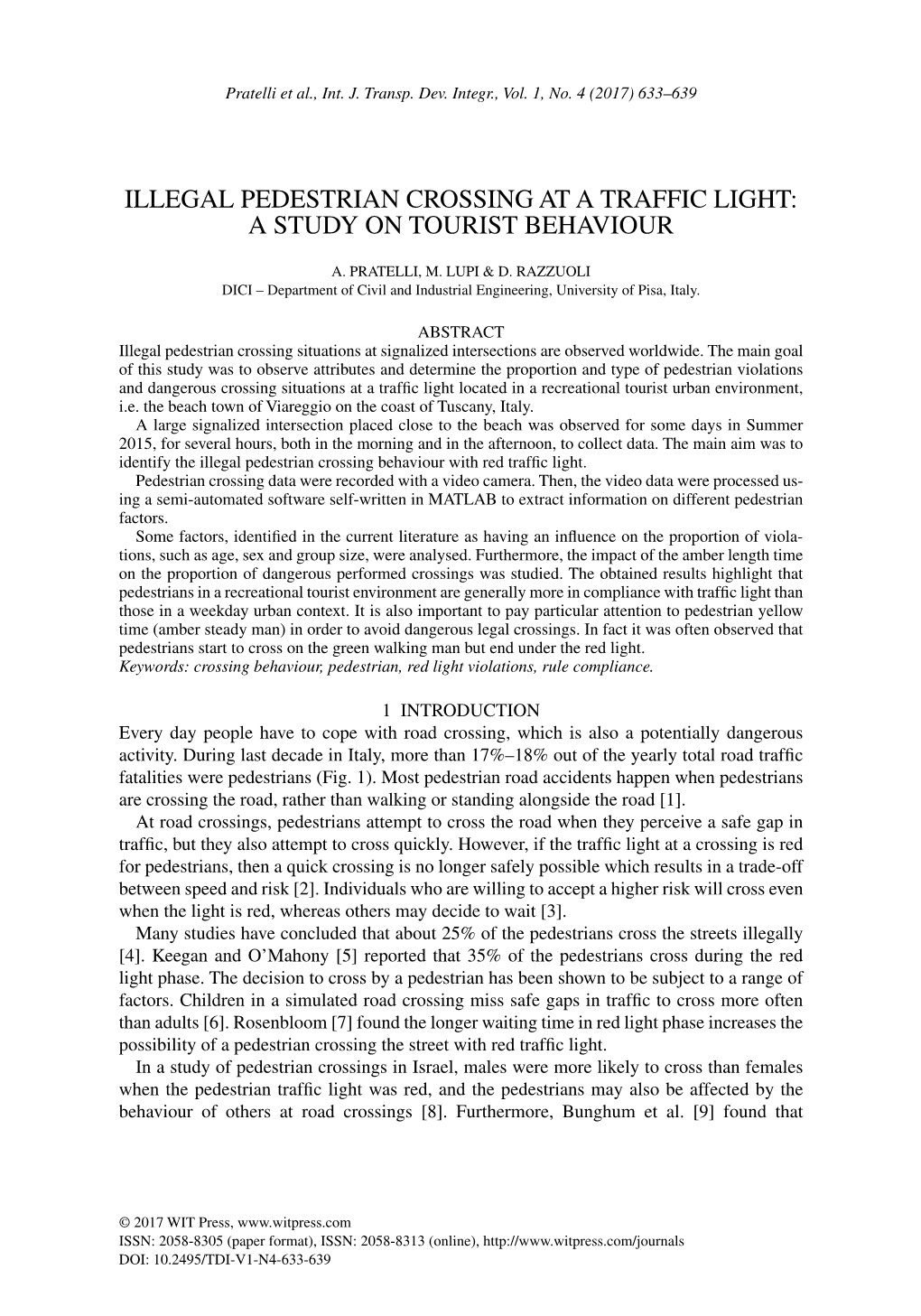 Illegal Pedestrian Crossing at a Traffic Light: a Study on Tourist Behaviour