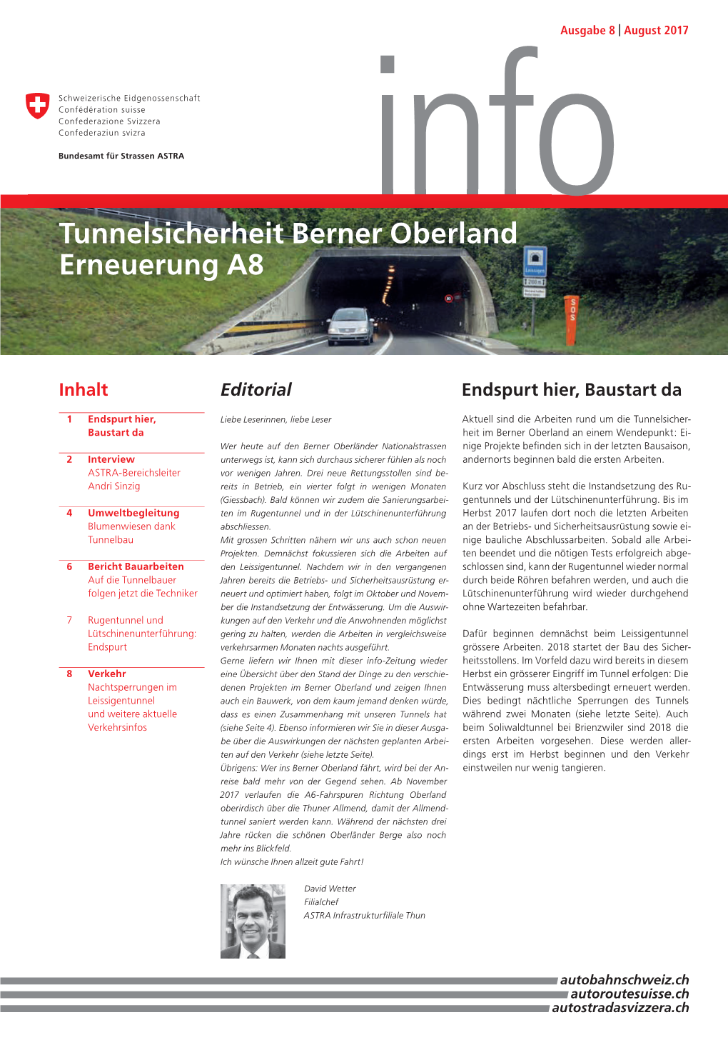 Tunnelsicherheit Berner Oberland Erneuerung A8