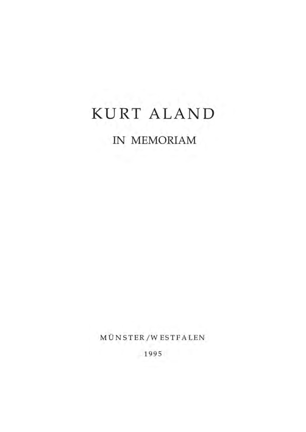 Kurt Aland in Memoriam