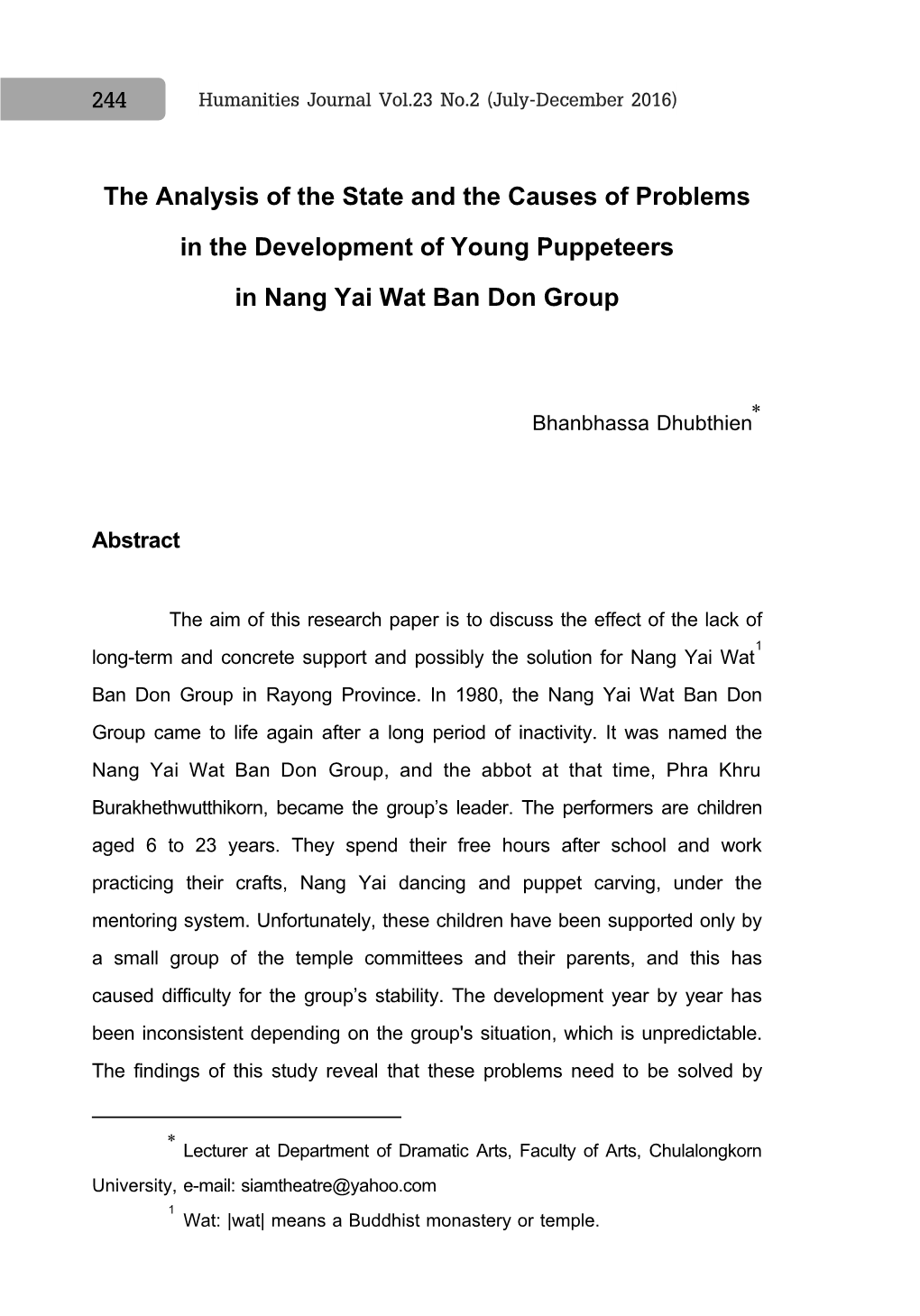 The Analysis of the State and the Causes of Problems in the Development of Young Puppeteers in Nang Yai Wat Ban Don Group