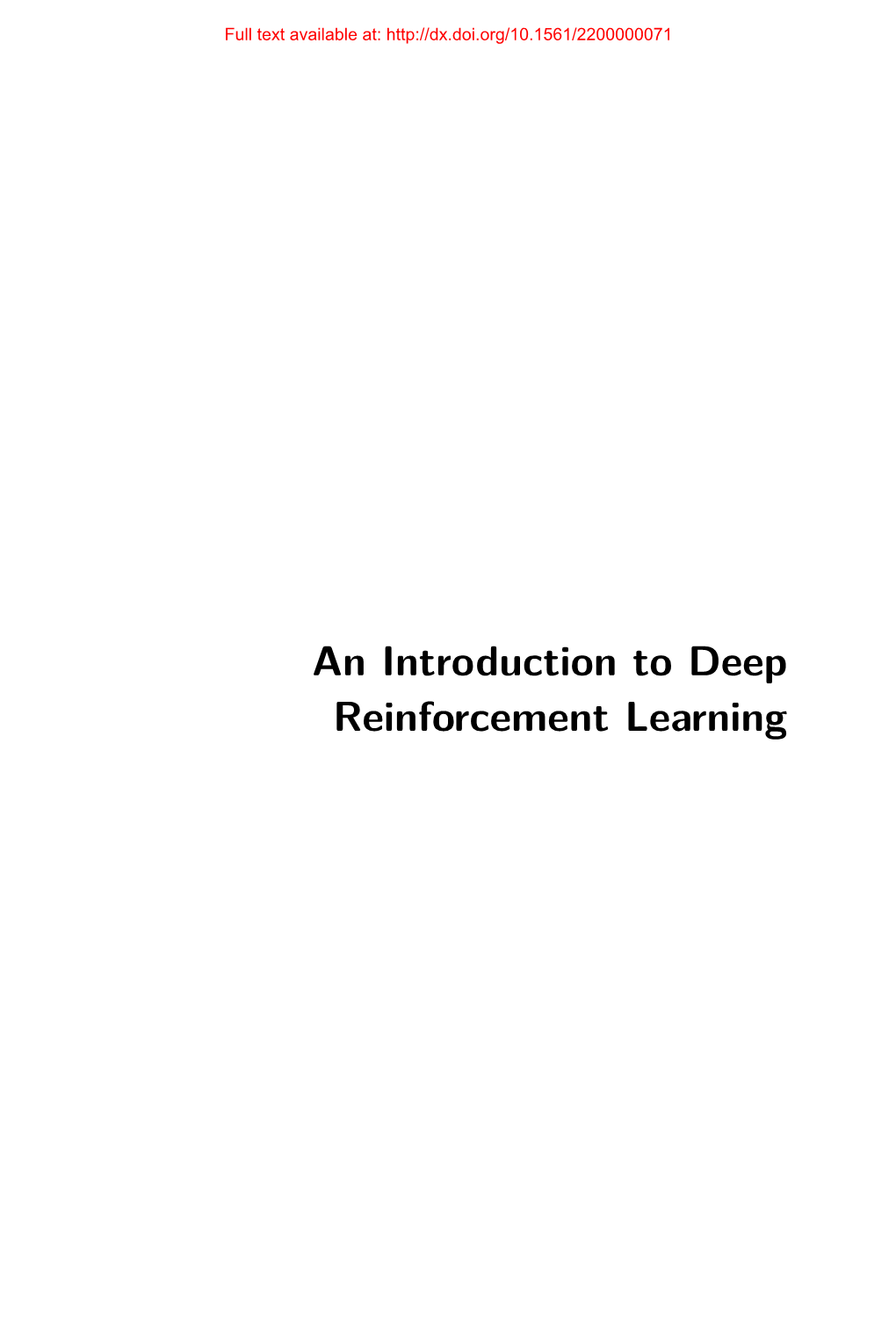 An Introduction to Deep Reinforcement Learning Full Text Available At