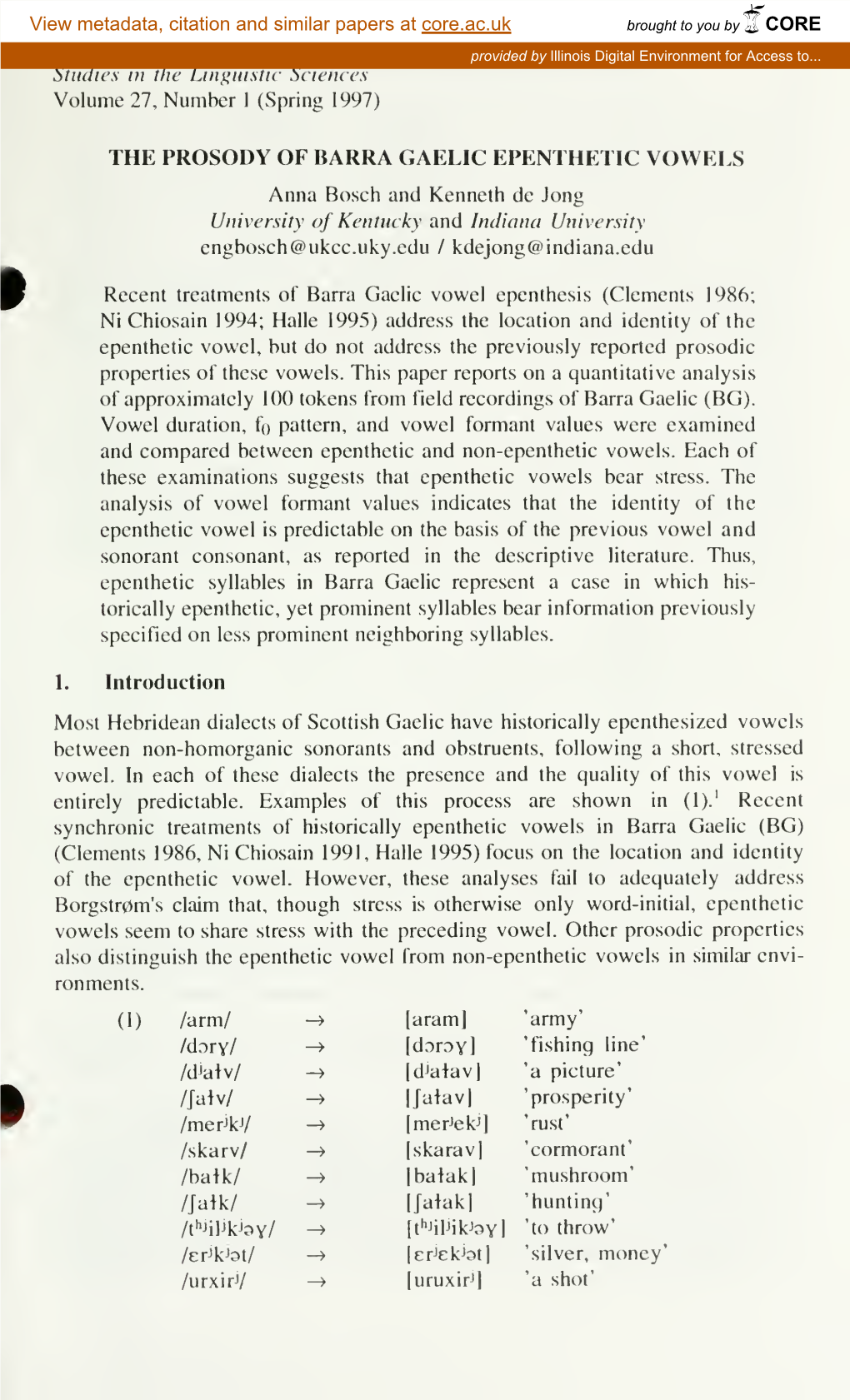 The Prosody of Barra Gaelic Epenthetic Vowels