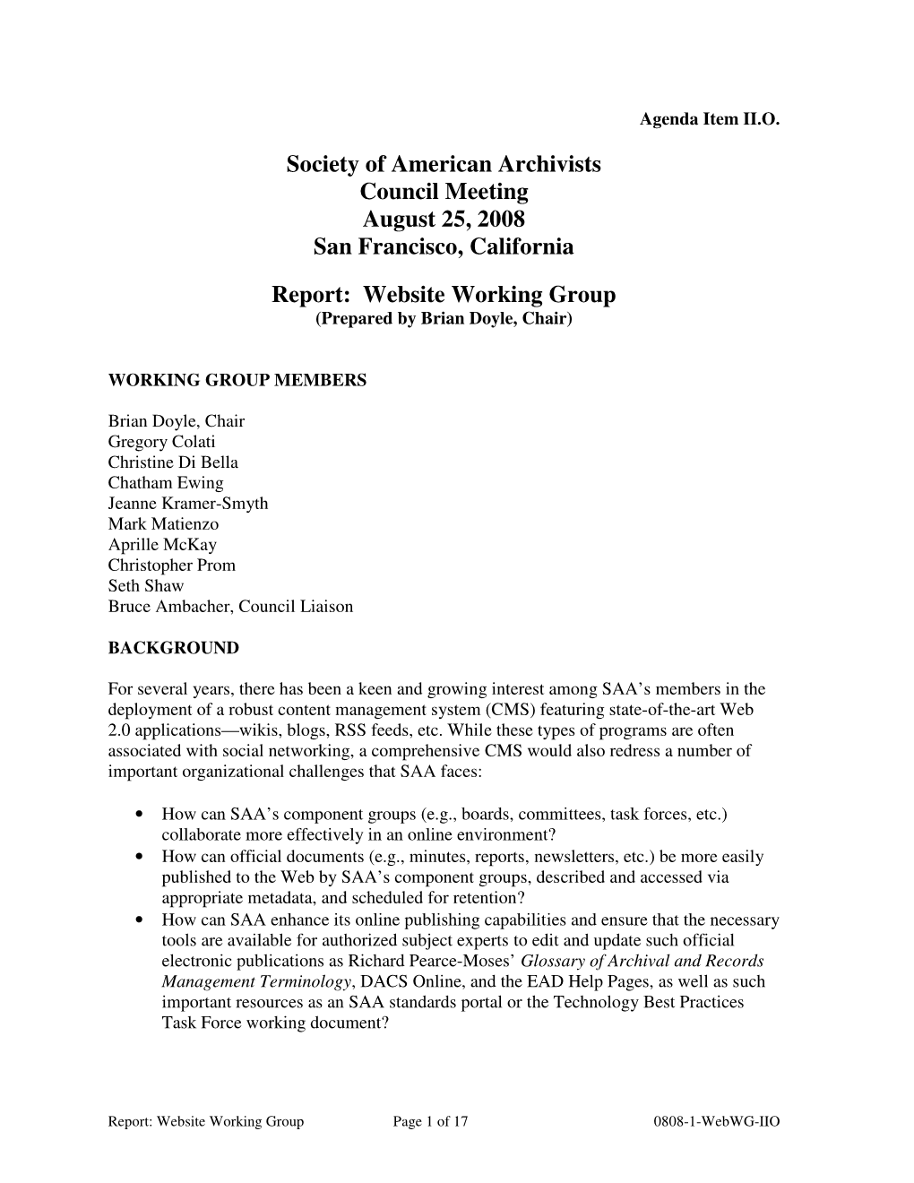 Society of American Archivists Council Meeting August 25, 2008 San Francisco, California