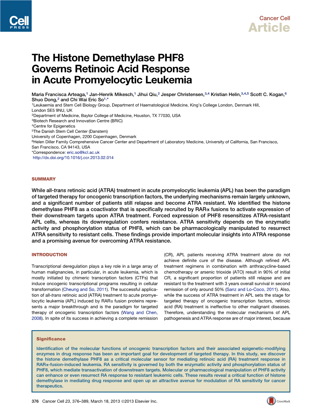 The Histone Demethylase PHF8 Governs Retinoic Acid Response in Acute Promyelocytic Leukemia