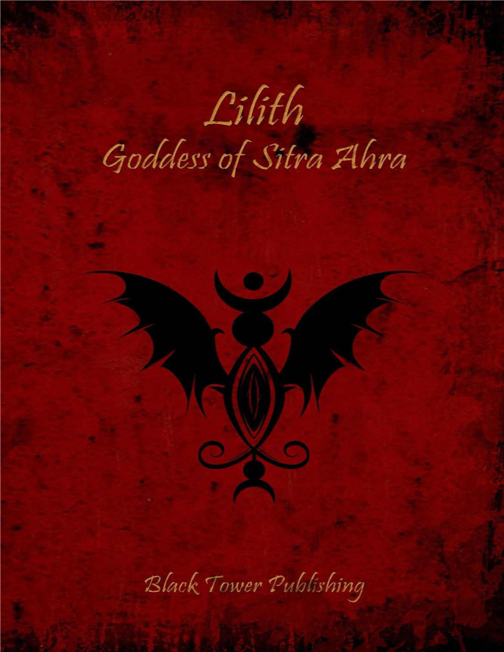 Lilith: Gooddess of Sitra Ahra