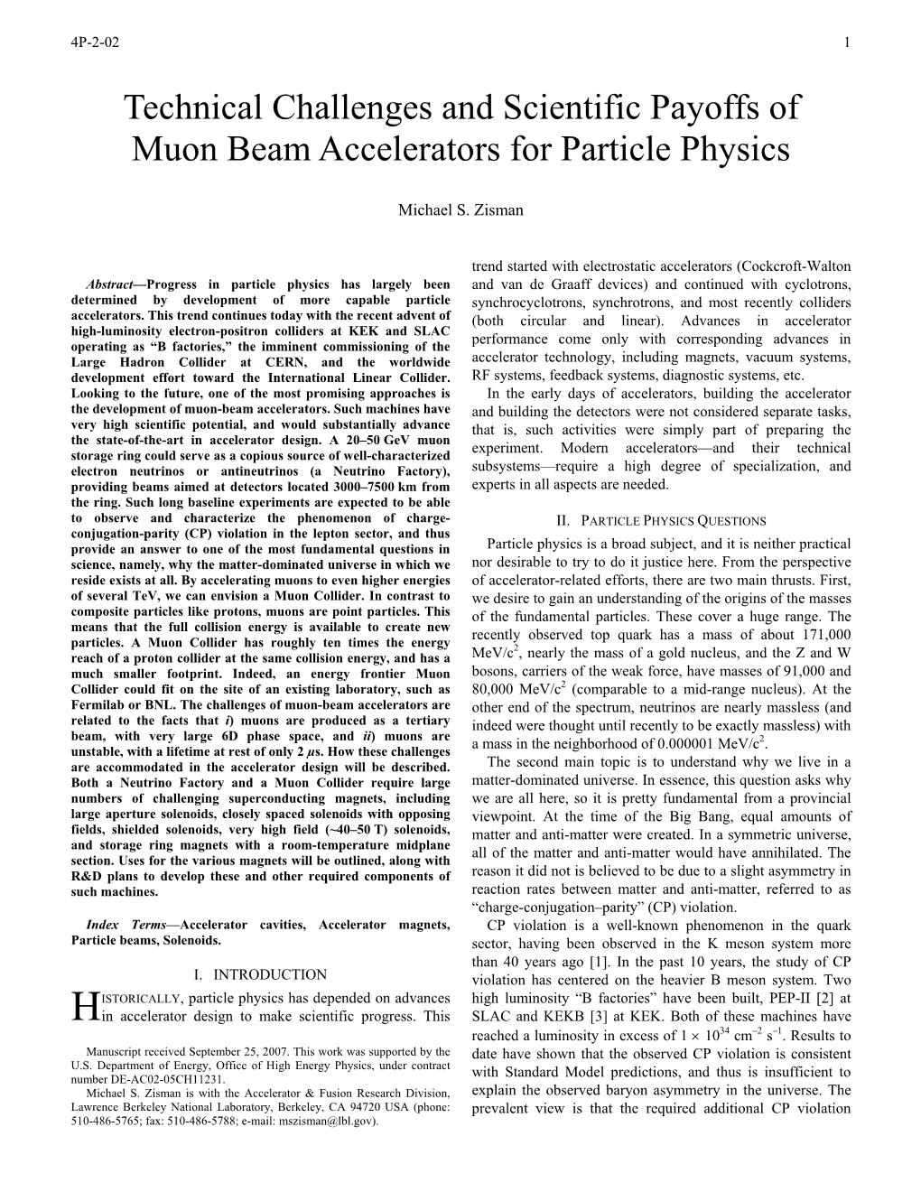 Technical Challenges and Scientific Payoffs of Muon Beam Accelerators for Particle Physics