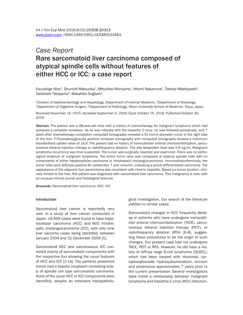 Case Report Rare Sarcomatoid Liver Carcinoma Composed of Atypical Spindle Cells Without Features of Either HCC Or ICC: a Case Report