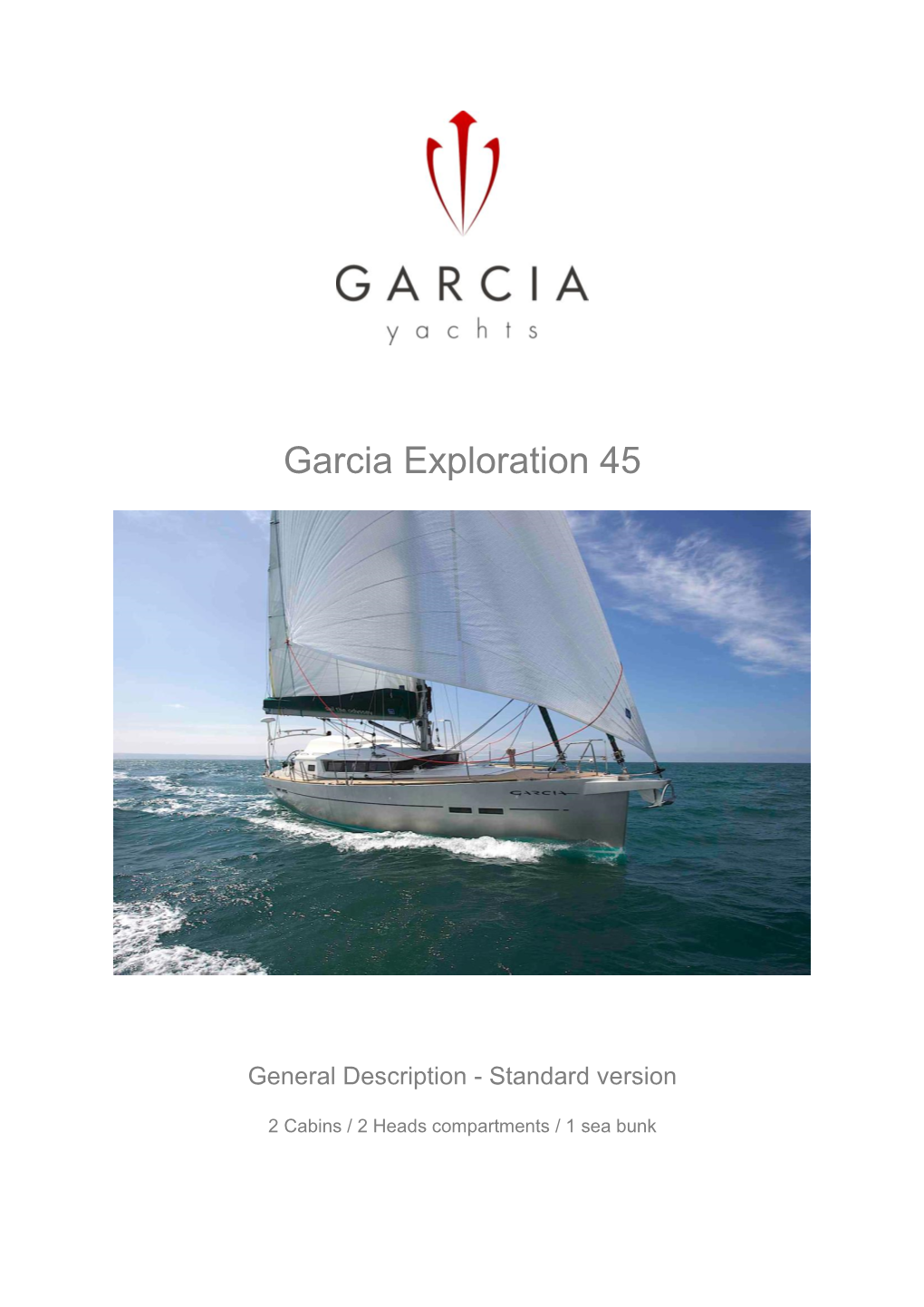 Garcia Exploration 45