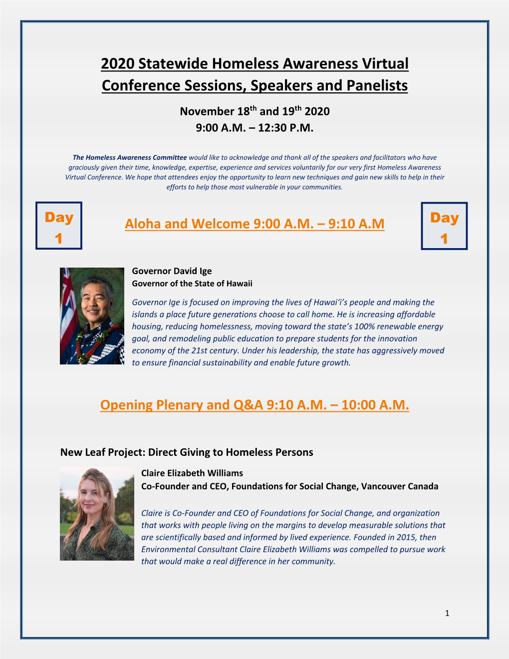 2020 Statewide Homeless Awareness Virtual Conference Sessions, Speakers and Panelists November 18Th and 19Th 2020 9:00 A.M