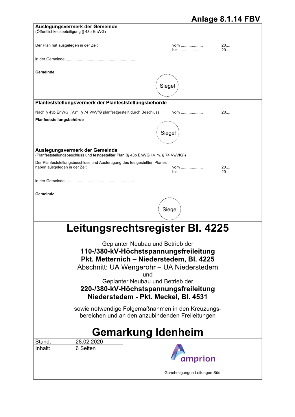 Anlage 8.1.14 FBV Auslegungsvermerk Der Gemeinde (Öffentlichkeitsbeteiligung § 43B Enwg)