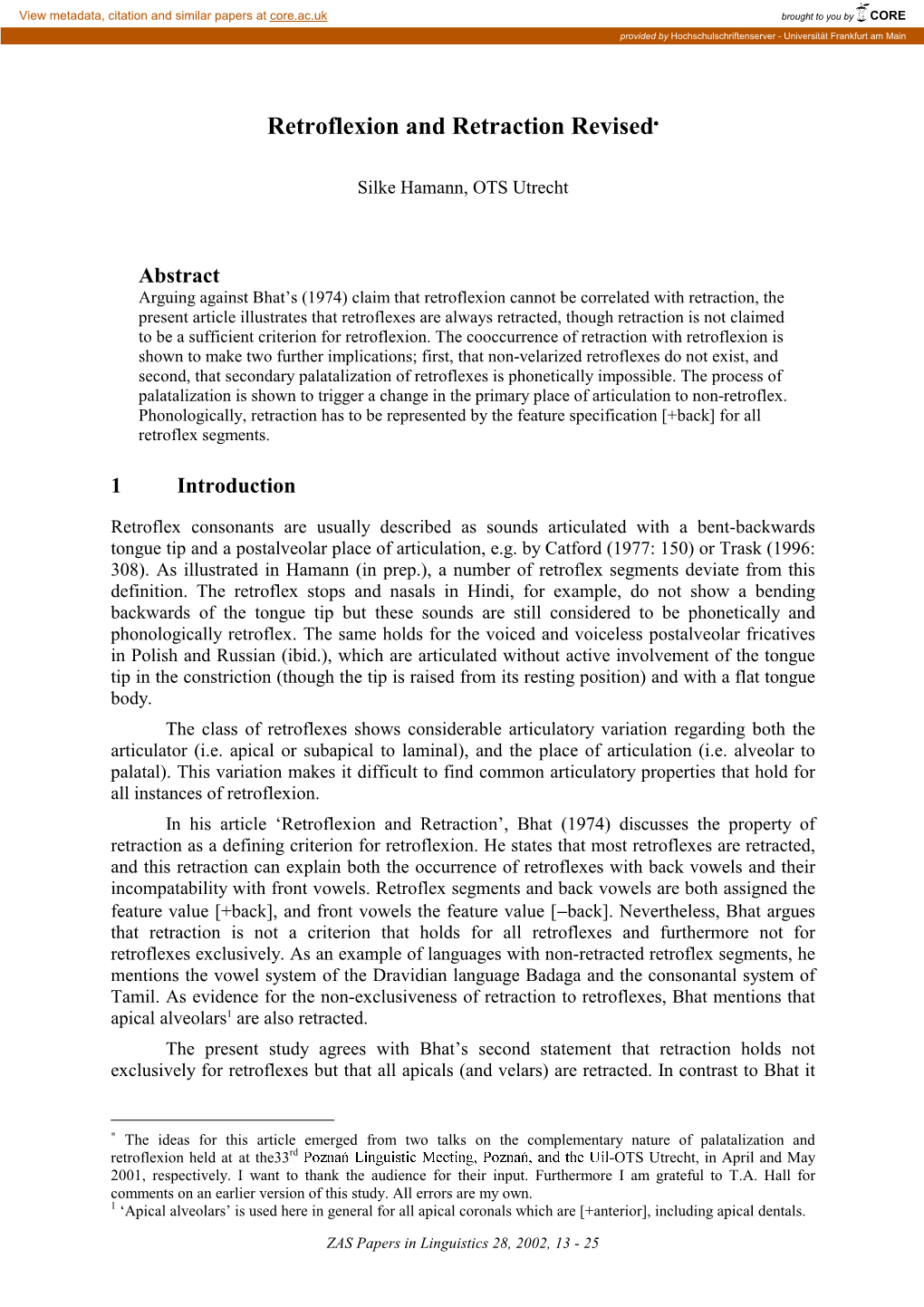 Retroflexion and Retraction Revised∗