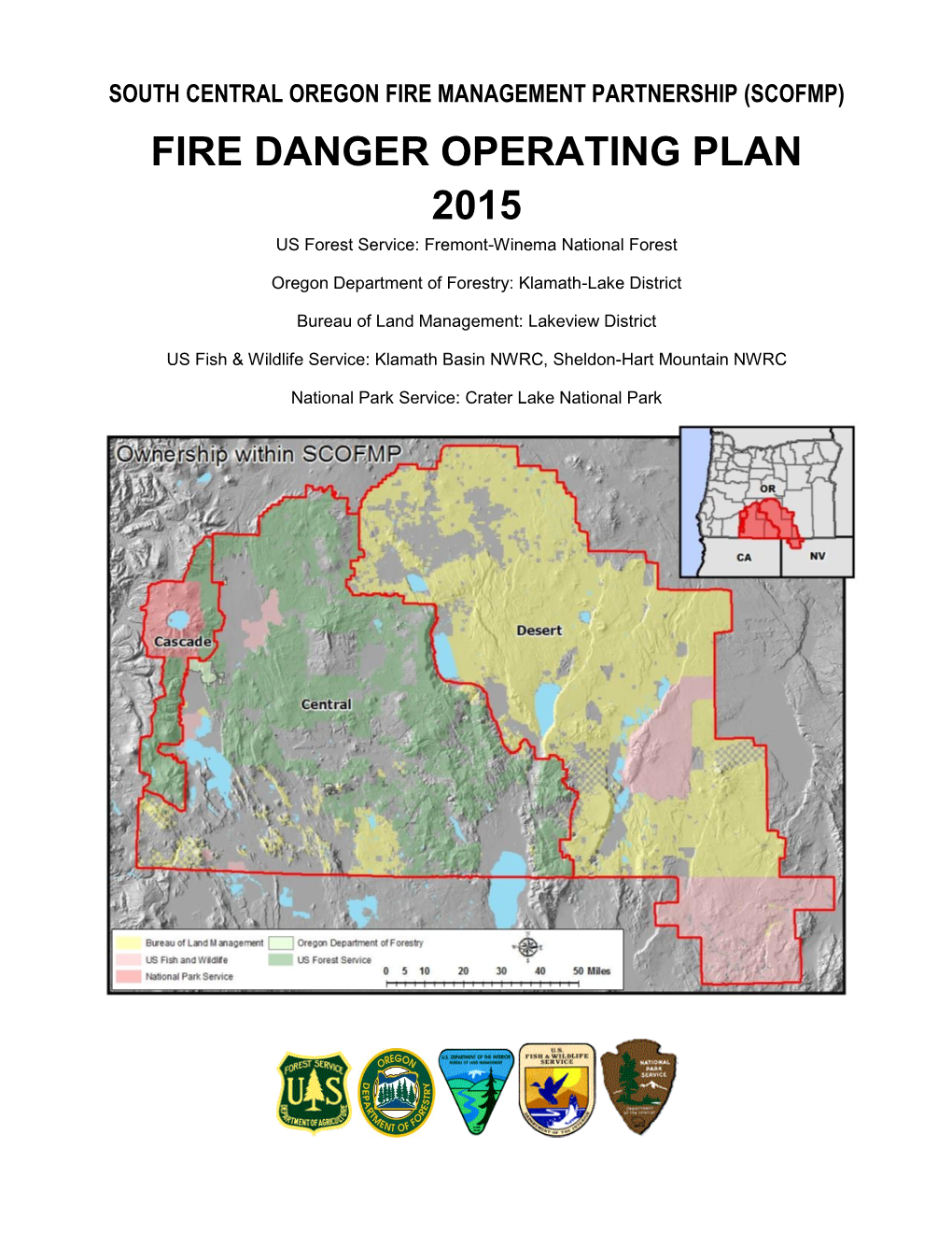 (SCOFMP) FIRE DANGER OPERATING PLAN 2015 US Forest Service: Fremont-Winema National Forest