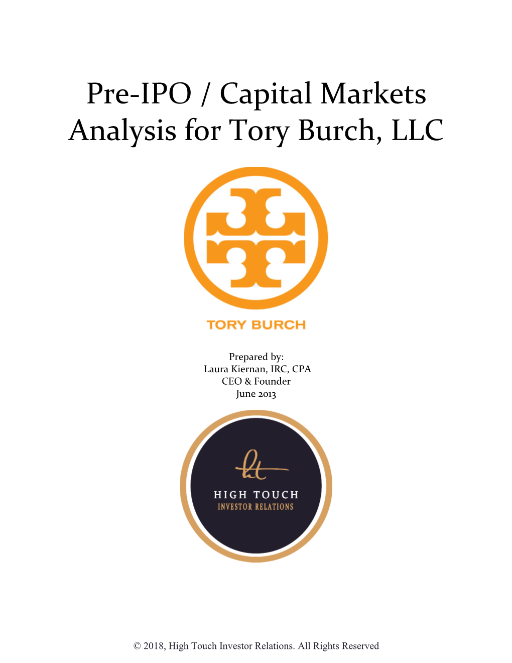 Pre-IPO / Capital Markets Analysis for Tory Burch, LLC