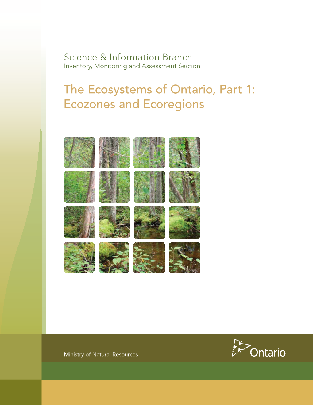 Ecosystems of Ontario, Part 1: Ecozones and Ecoregions