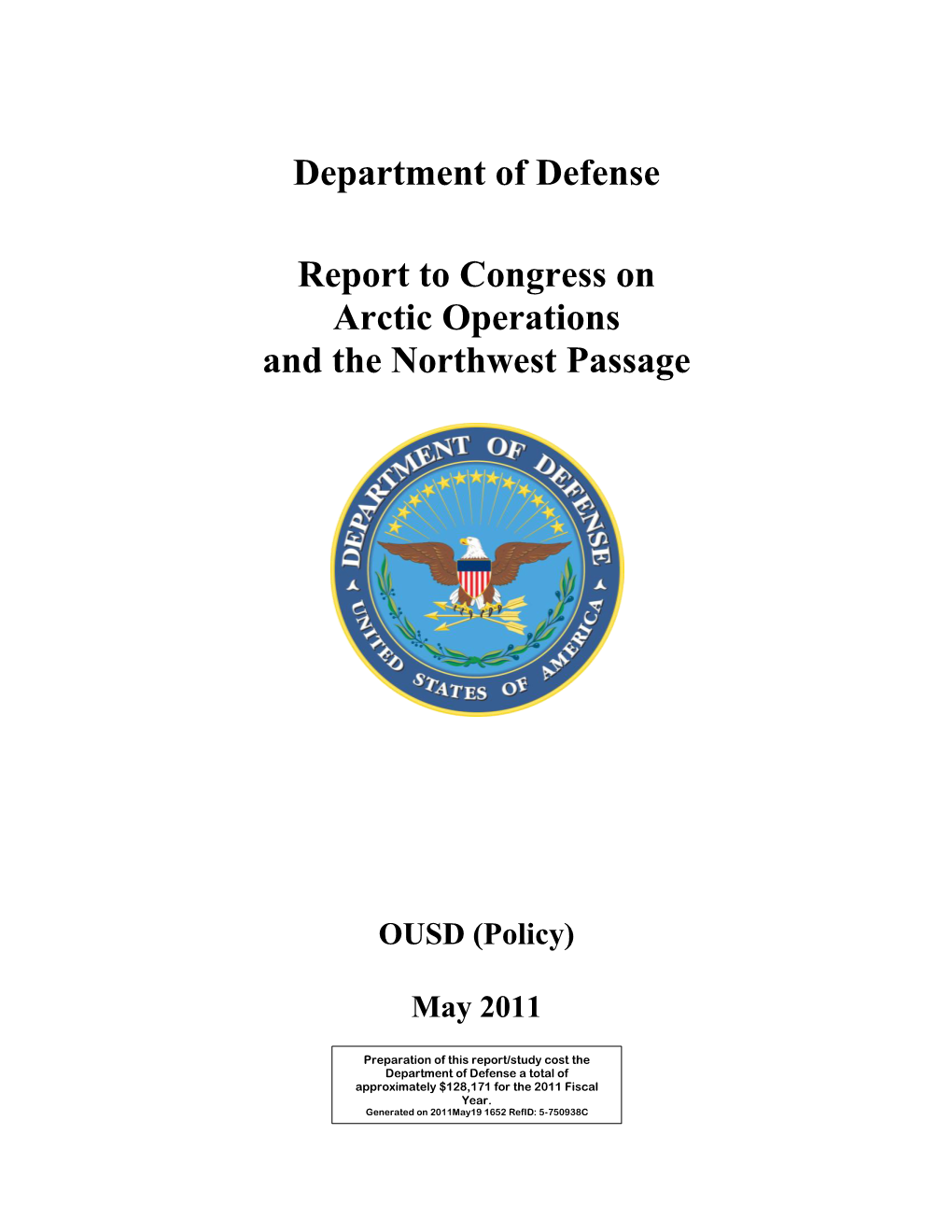 Department of Defense Report to Congress on Arctic Operations And