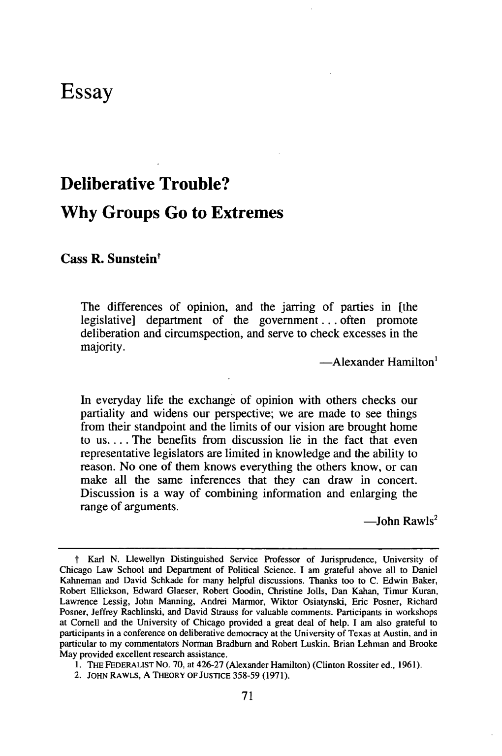 Deliberative Trouble? Why Groups Go to Extremes