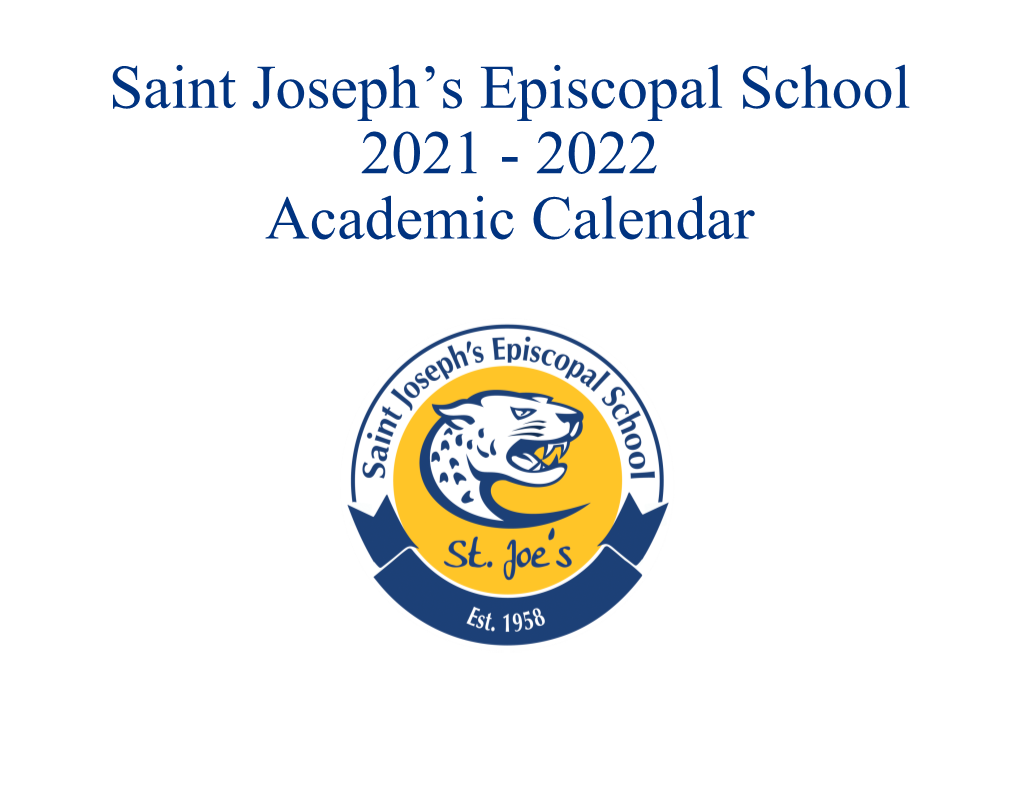 2022 Academic Calendar 2021 - 2022 Academic Calendar Important Dates