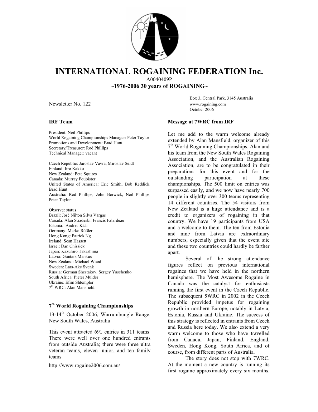 INTERNATIONAL ROGAINING FEDERATION Inc. A0040409P ~1976-2006 30 Years of ROGAINING~