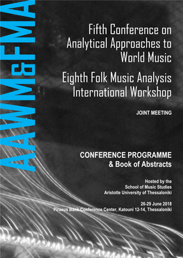 Fifth Conference on Analytical Approaches to World Music Eighth