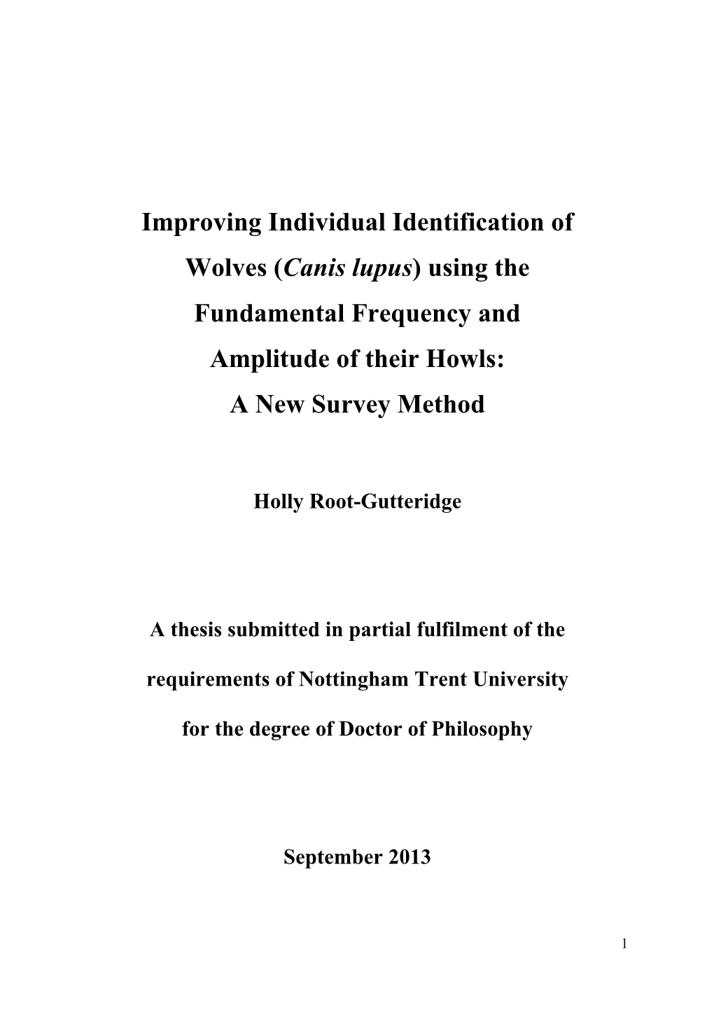 Improving Individual Identification of Wolves (Canis Lupus) Using the Fundamental Frequency and Amplitude of Their Howls: a New Survey Method