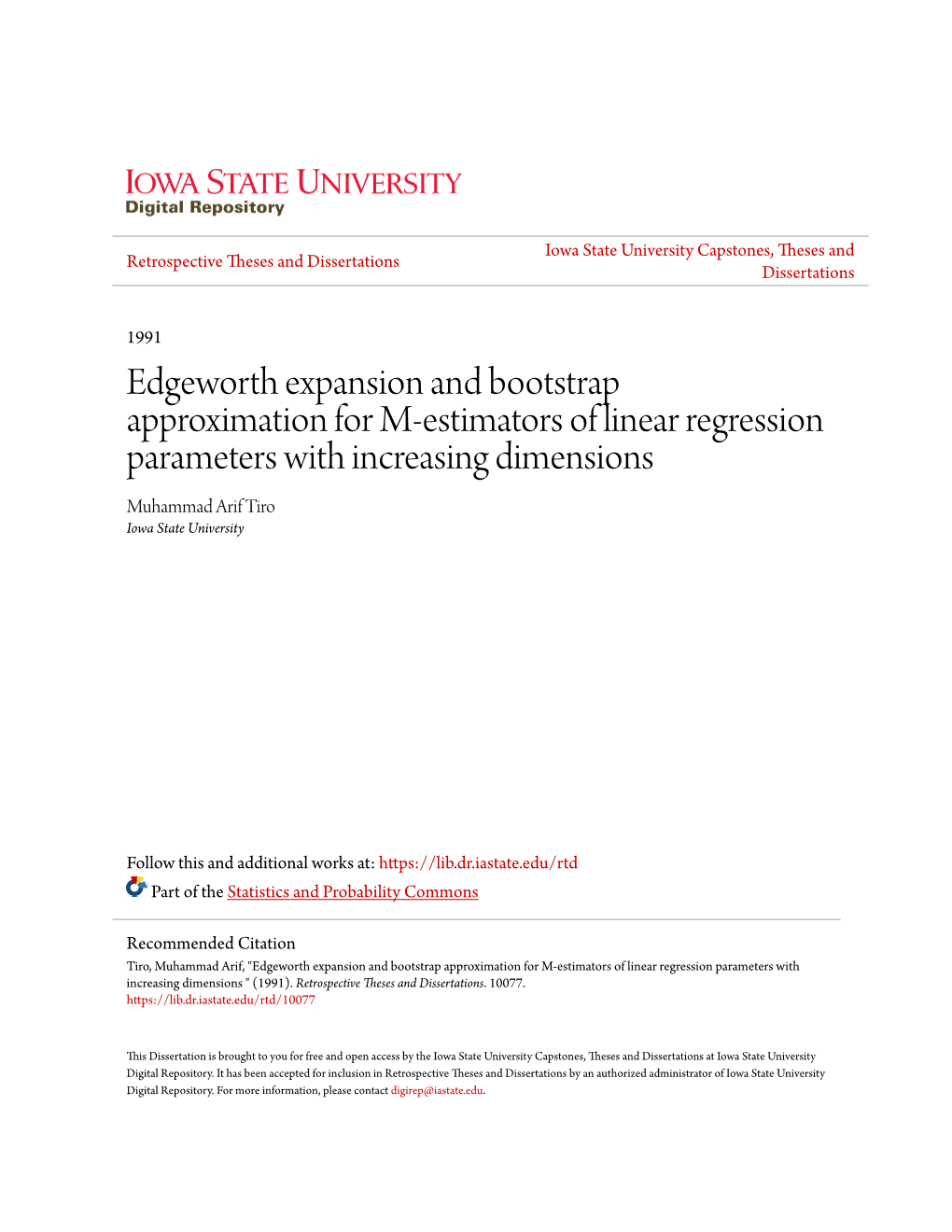 Edgeworth Expansion and Bootstrap Approximation for M-Estimators of Linear Regression Parameters with Increasing Dimensions Muhammad Arif Tiro Iowa State University