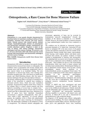 Osteopetrosis, a Rare Cause for Bone Marrow Failure