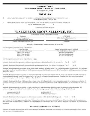WALGREENS BOOTS ALLIANCE, INC . (Exact Name of Registrant As Specified in Its Charter) Delaware 47-1758322 (State of Incorporation) (I.R.S