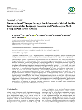 Research Article Conversational Therapy Through Semi-Immersive Virtual Reality Environments for Language Recovery and Psychological Well- Being in Post Stroke Aphasia