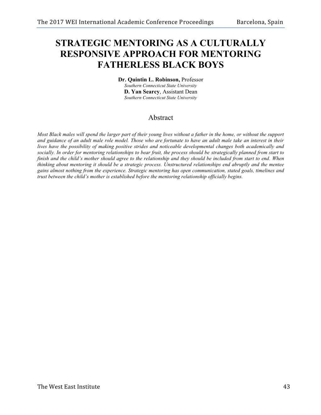 Strategic Mentoring As a Culturally Responsive Approach for Mentoring Fatherless Black Boys