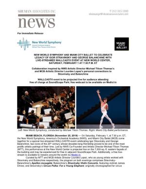 For Immediate Release NEW WORLD SYMPHONY and MIAMI CITY