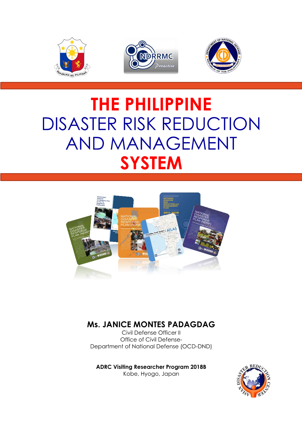 The Philippine Disaster Risk Reduction And Management System - DocsLib