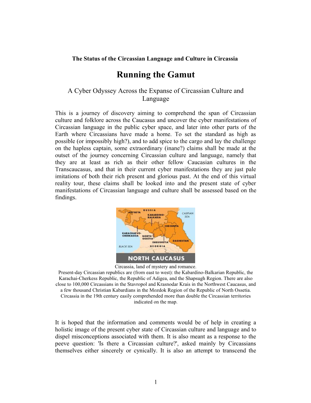 The Status of the Circassian Language and Culture in Circassia