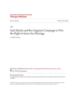 Saul Alinsky and the Litigation Campaign to Win the Right to Same-Sex Marriage Gerald Rosenberg