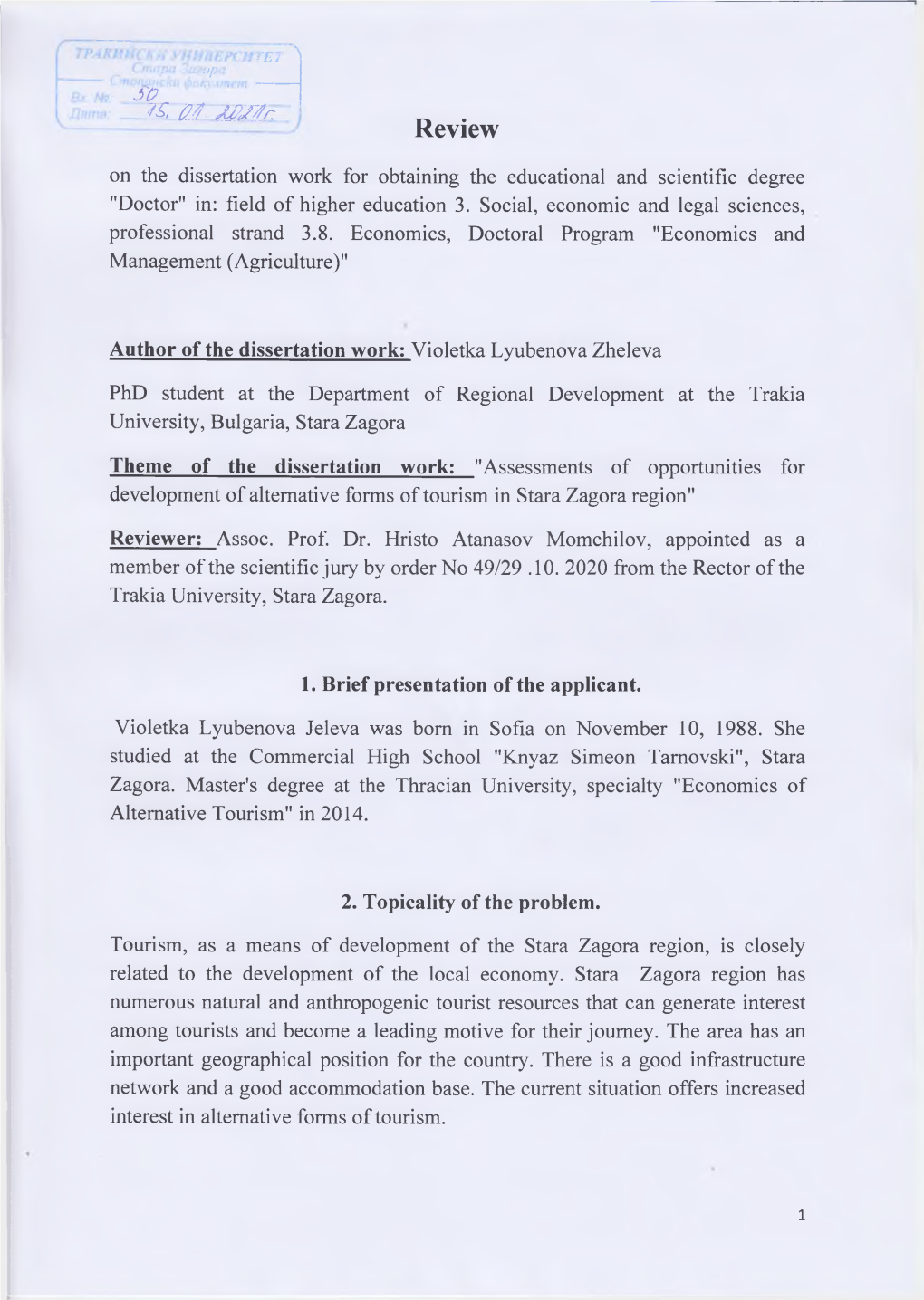 Review on the Dissertation Work for Obtaining the Educational and Scientific Degree 