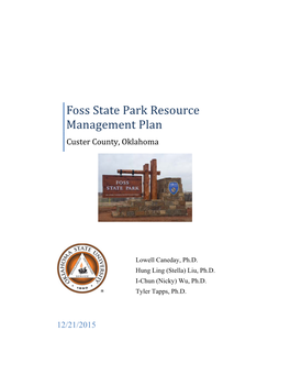 Foss State Park Resource Management Plan Custer County, Oklahoma