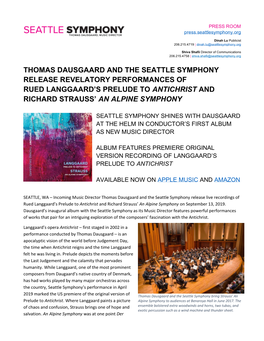 Thomas Dausgaard and the Seattle Symphony Release Revelatory Performances of Rued Langgaard’S Prelude to Antichrist and Richard Strauss’ an Alpine Symphony