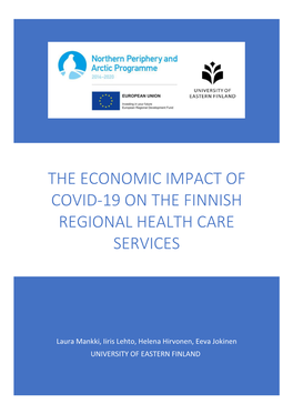 The Economic Impact of Covid-19 on the Finnish Regional Health Care Services