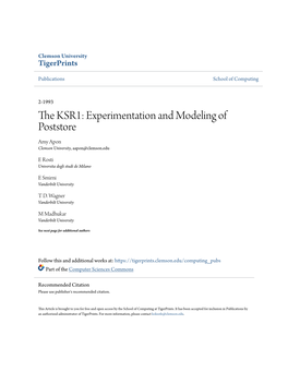 The KSR1: Experimentation and Modeling of Poststore Amy Apon Clemson University, Aapon@Clemson.Edu