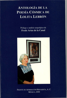 Antología De La Poesía Cósmica De Lolita Lebrón