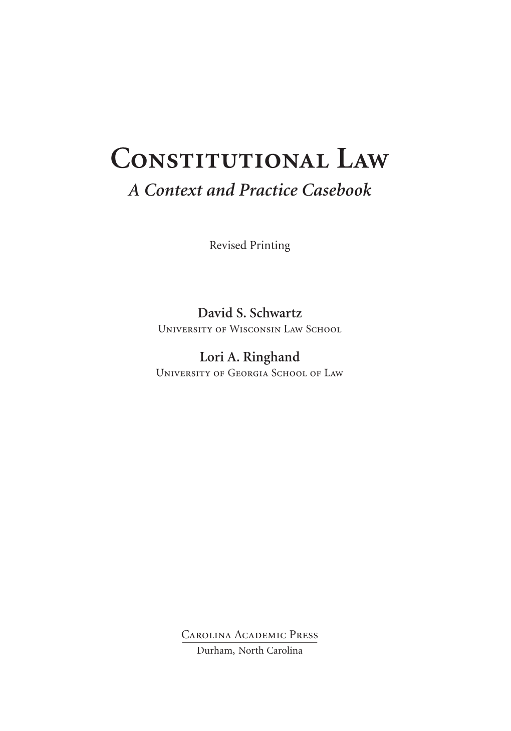 Constitutional Law a Context and Practice Casebook
