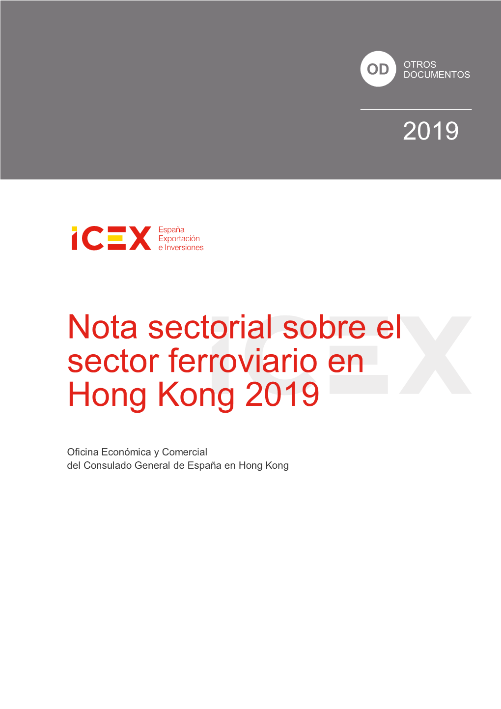 Nota Sectorial Sobre El Sector Ferroviario En Hong Kong 2019