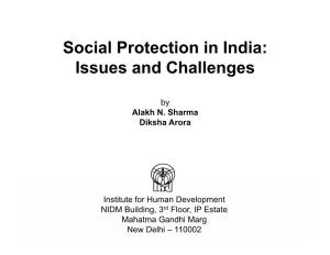 Social Protection in India: Issues and Challenges