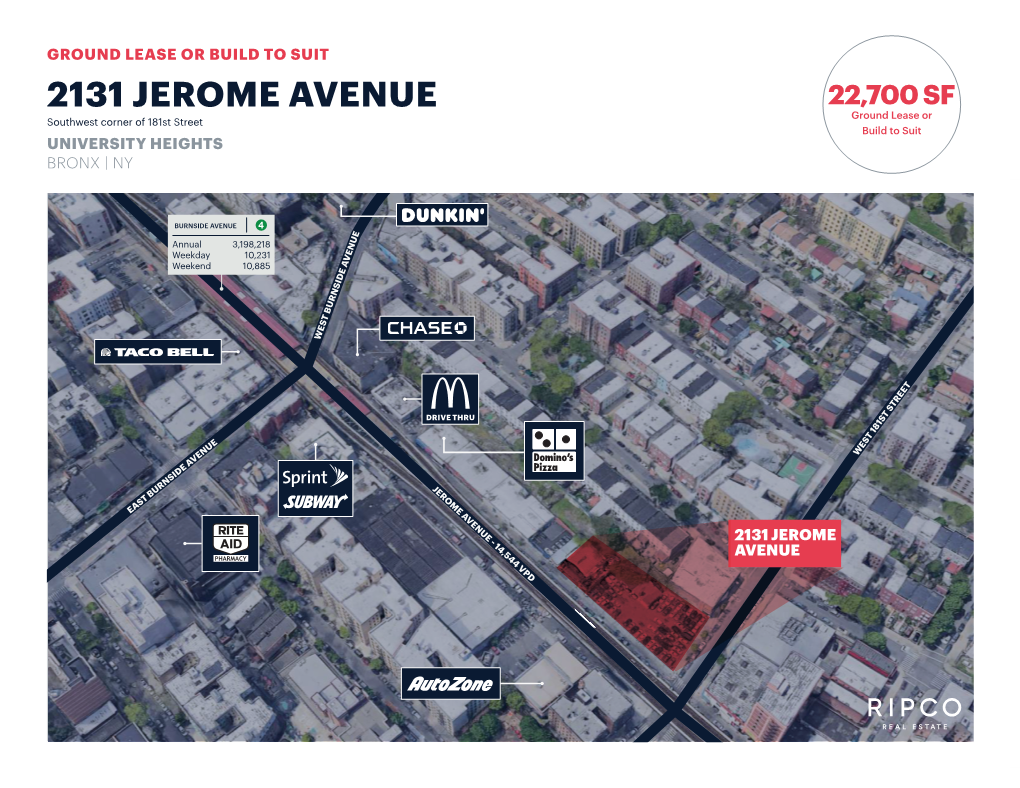 2131 JEROME AVENUE 22,700 SF Ground Lease Or Southwest Corner of 181St Street Build to Suit UNIVERSITY HEIGHTS BRONX | NY