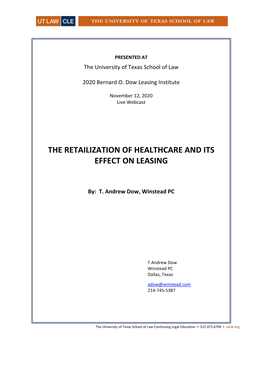 The Retailization of Healthcare and Its Effect on Leasing