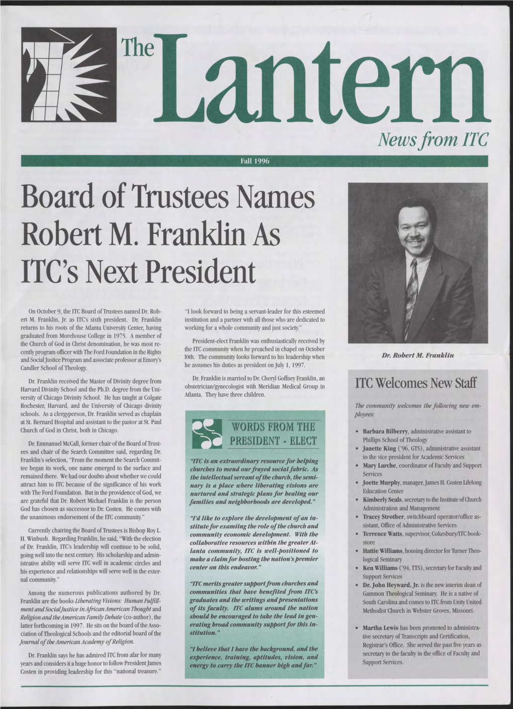 Board of Trustees Names Robert M. Franklin As ITC's Next President