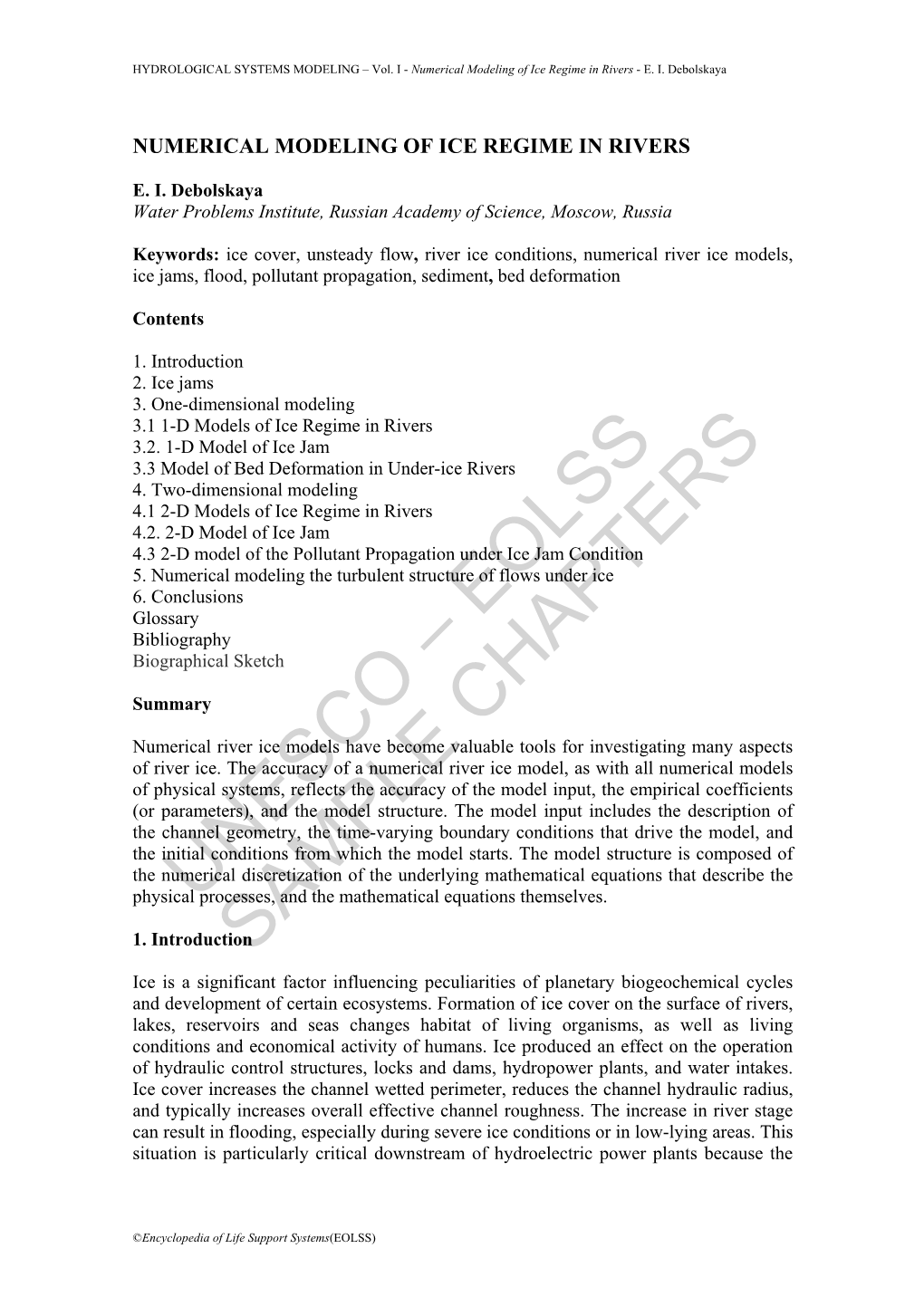 Numerical Modeling of Ice Regime in Rivers - E