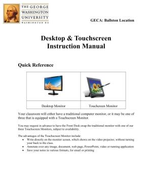 Desktop & Touchscreen Instruction Manual