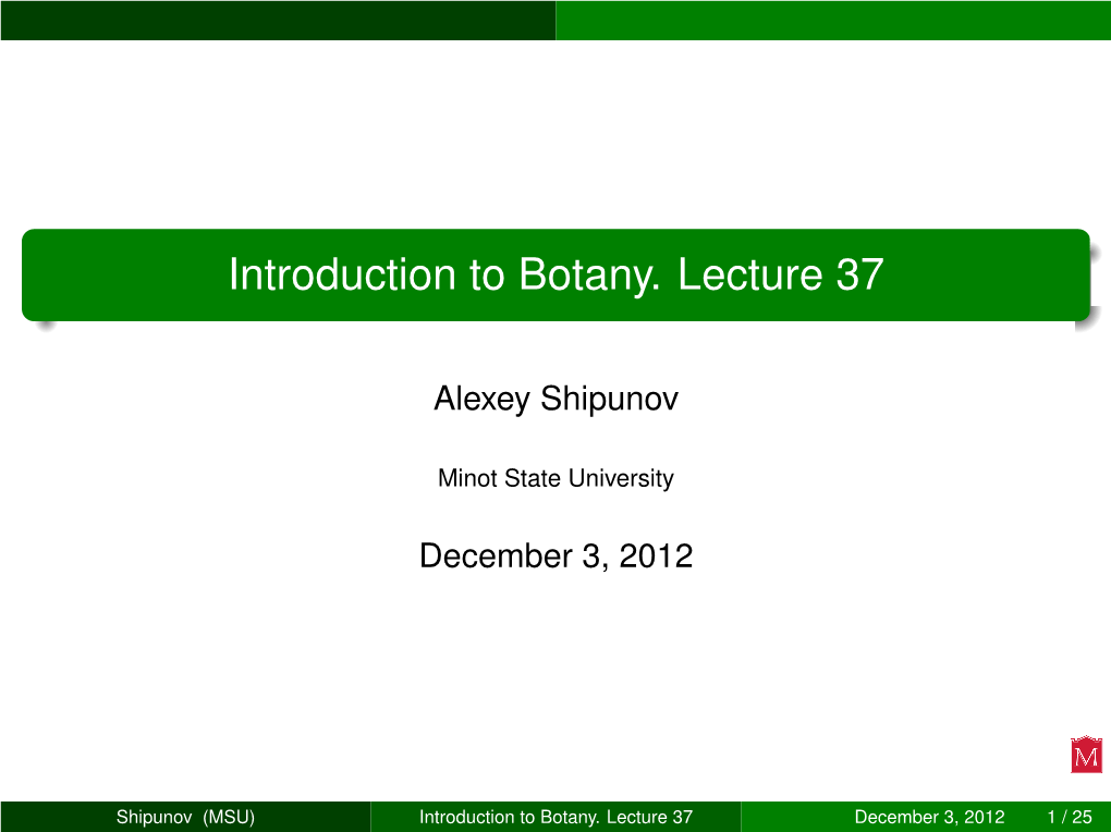 Introduction to Botany. Lecture 37