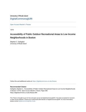 Accessibility of Public Outdoor Recreational Areas to Low Income Neighborhoods in Boston