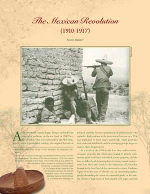 The Mexican Revolution (1910-1917)